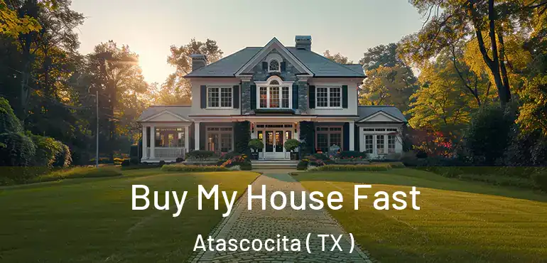 Buy My House Fast Atascocita ( TX )
