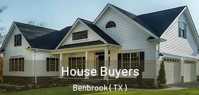 House Buyers Benbrook ( TX )