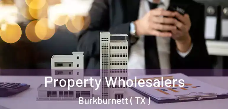  Property Wholesalers Burkburnett ( TX )