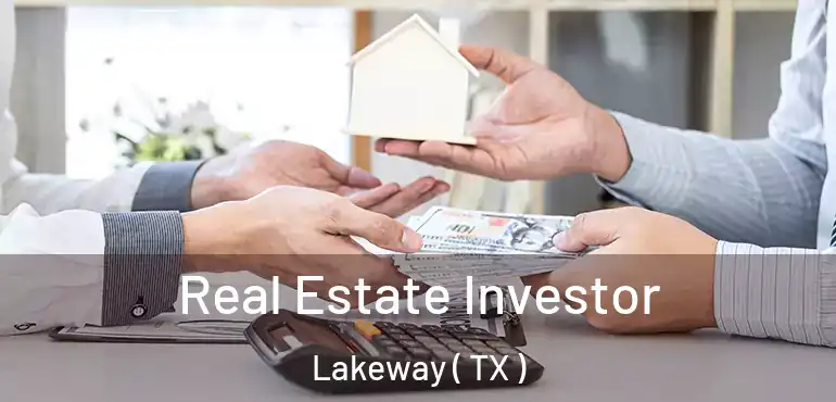  Real Estate Investor Lakeway ( TX )