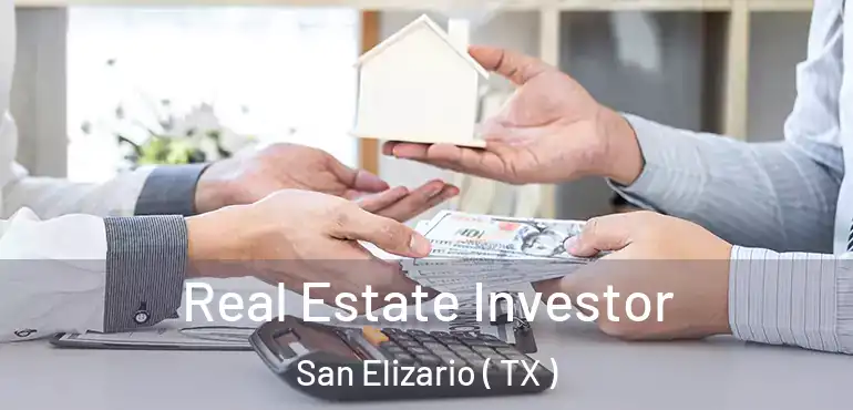  Real Estate Investor San Elizario ( TX )