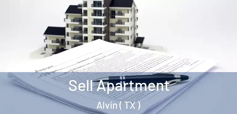 Sell Apartment Alvin ( TX )