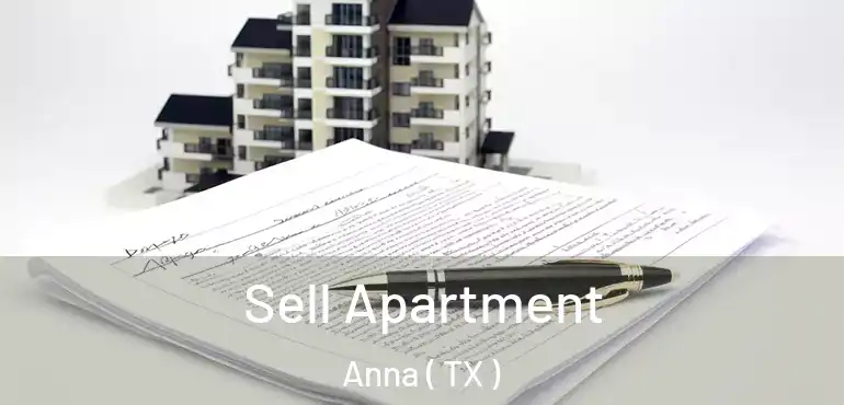  Sell Apartment Anna ( TX )