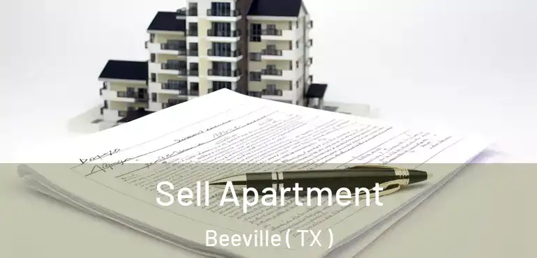  Sell Apartment Beeville ( TX )