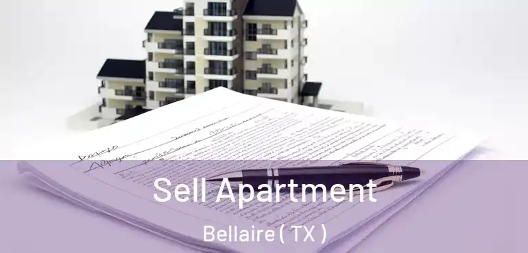  Sell Apartment Bellaire ( TX )