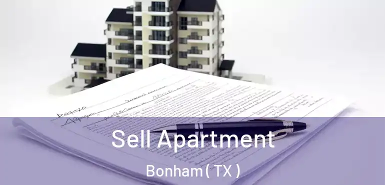  Sell Apartment Bonham ( TX )