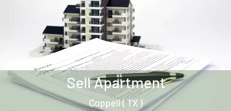  Sell Apartment Coppell ( TX )