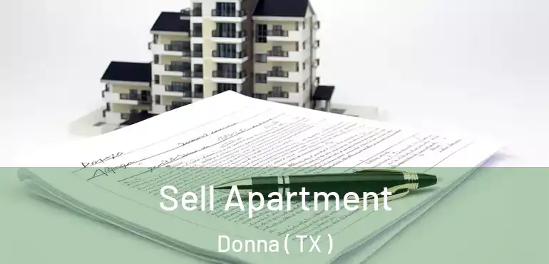  Sell Apartment Donna ( TX )