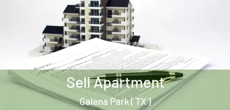  Sell Apartment Galena Park ( TX )