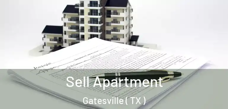  Sell Apartment Gatesville ( TX )