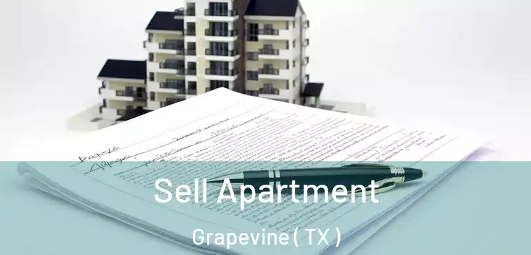  Sell Apartment Grapevine ( TX )