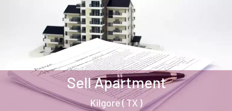  Sell Apartment Kilgore ( TX )