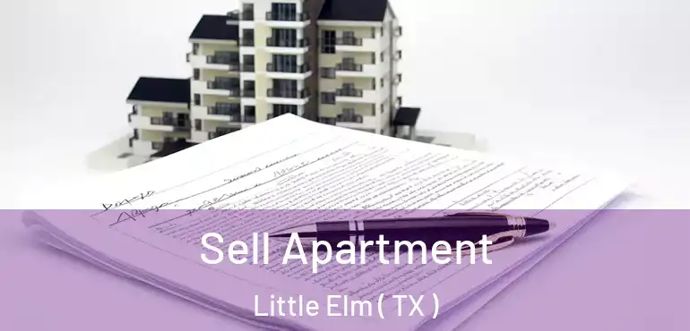  Sell Apartment Little Elm ( TX )