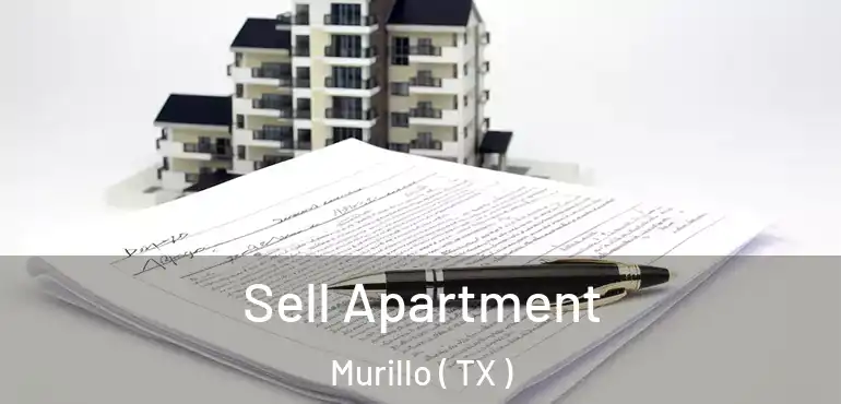  Sell Apartment Murillo ( TX )