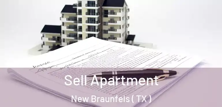  Sell Apartment New Braunfels ( TX )