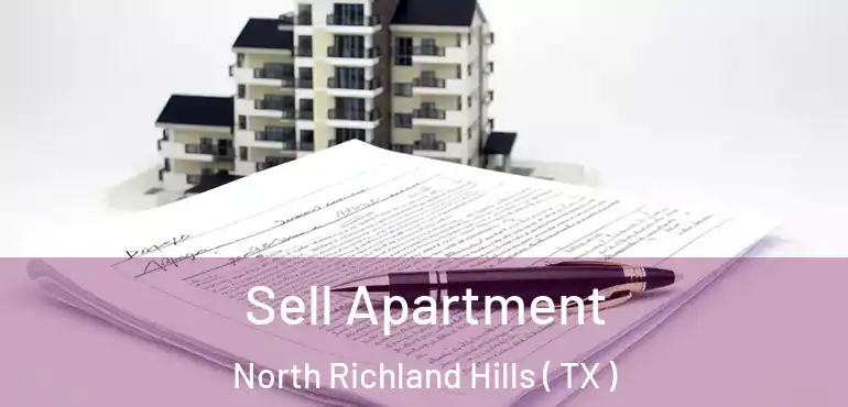  Sell Apartment North Richland Hills ( TX )
