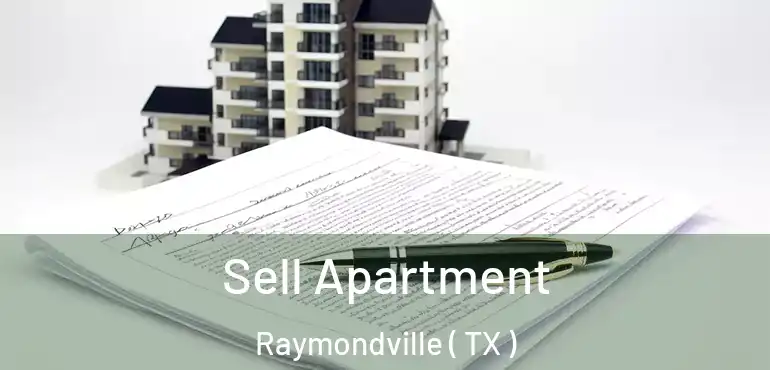  Sell Apartment Raymondville ( TX )