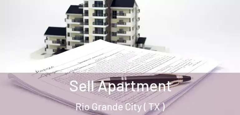  Sell Apartment Rio Grande City ( TX )