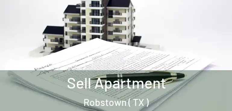  Sell Apartment Robstown ( TX )