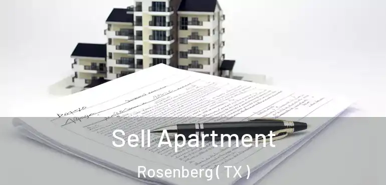 Sell Apartment Rosenberg ( TX )