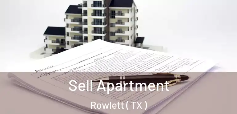  Sell Apartment Rowlett ( TX )