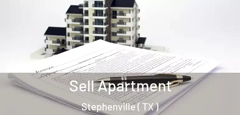  Sell Apartment Stephenville ( TX )
