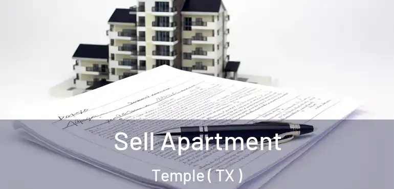  Sell Apartment Temple ( TX )