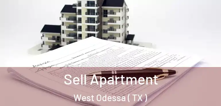 Sell Apartment West Odessa ( TX )