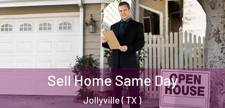  Sell Home Same Day Jollyville ( TX )