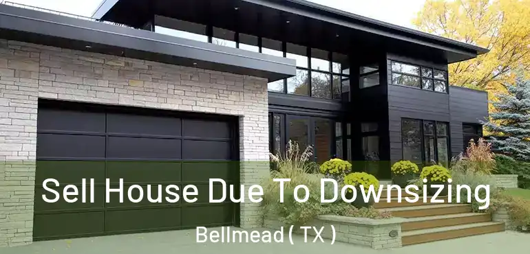  Sell House Due To Downsizing Bellmead ( TX )