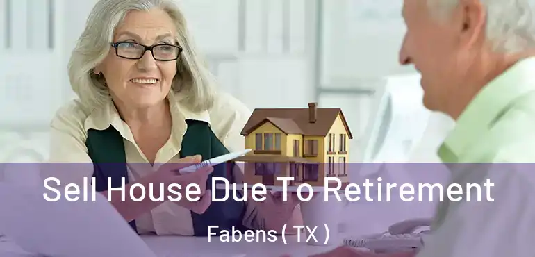  Sell House Due To Retirement Fabens ( TX )