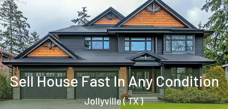 Sell House Fast In Any Condition Jollyville ( TX )