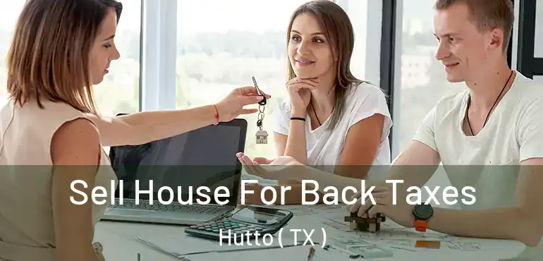  Sell House For Back Taxes Hutto ( TX )