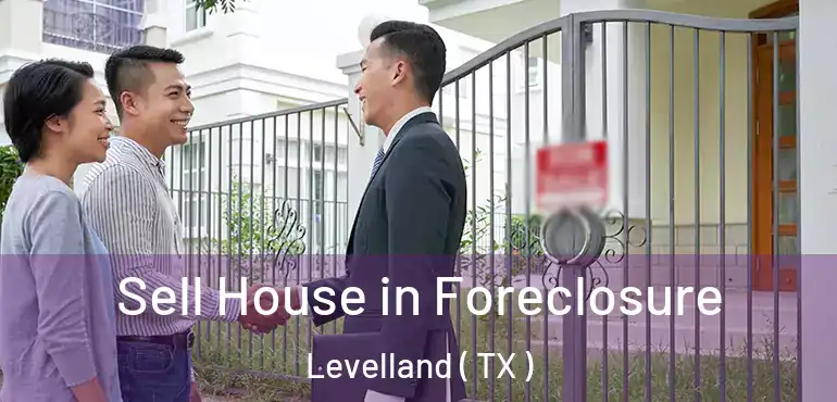  Sell House in Foreclosure Levelland ( TX )