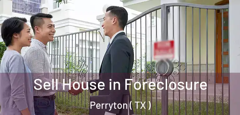  Sell House in Foreclosure Perryton ( TX )