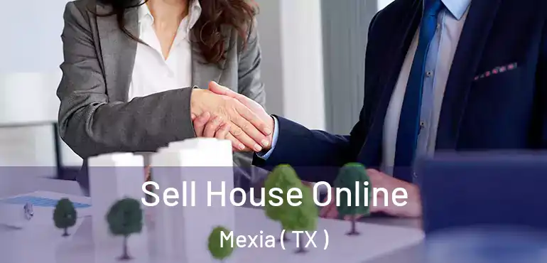  Sell House Online Mexia ( TX )