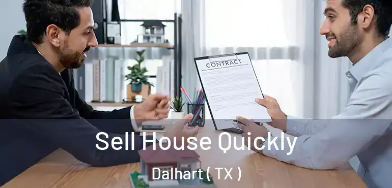  Sell House Quickly Dalhart ( TX )