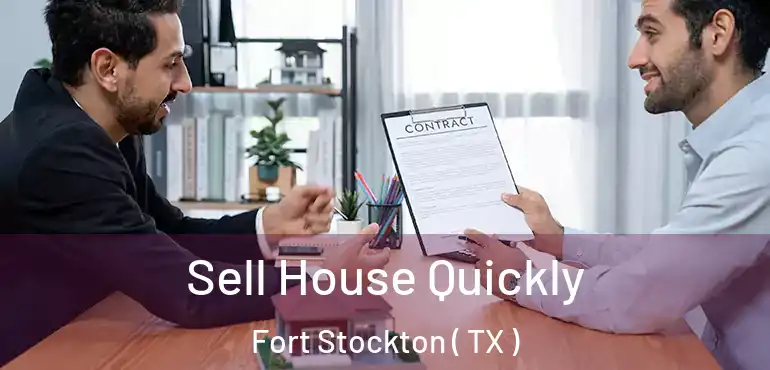  Sell House Quickly Fort Stockton ( TX )