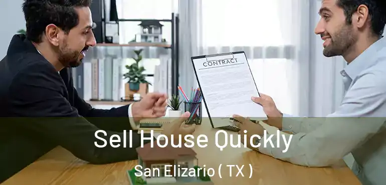  Sell House Quickly San Elizario ( TX )