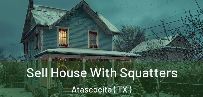  Sell House With Squatters Atascocita ( TX )
