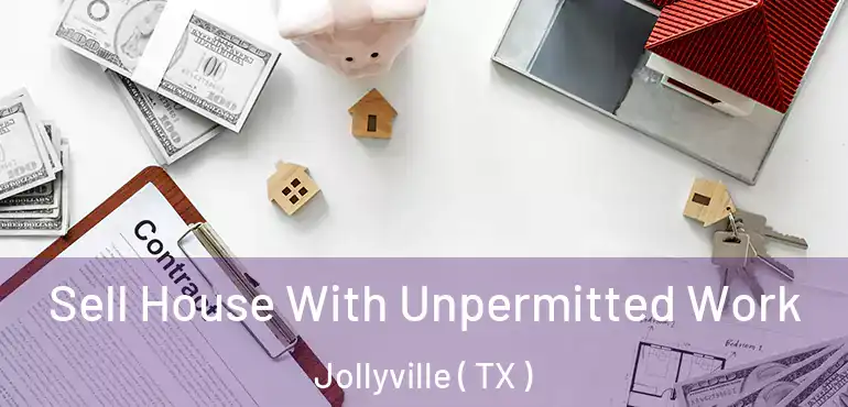  Sell House With Unpermitted Work Jollyville ( TX )