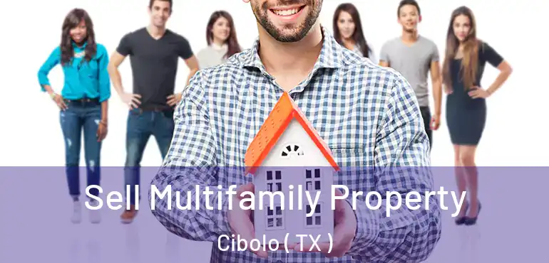  Sell Multifamily Property Cibolo ( TX )