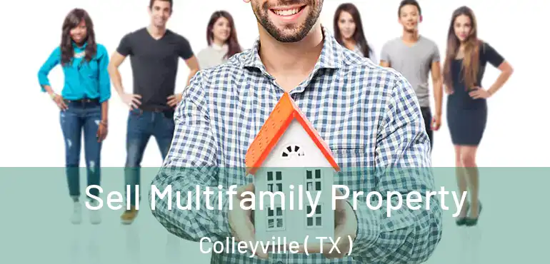  Sell Multifamily Property Colleyville ( TX )