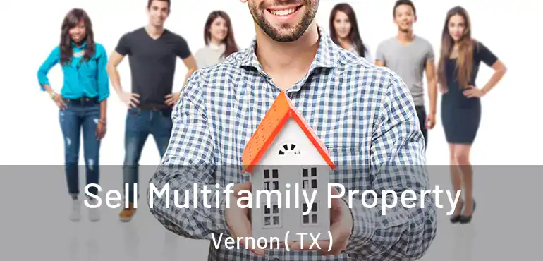  Sell Multifamily Property Vernon ( TX )