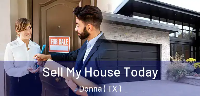  Sell My House Today Donna ( TX )