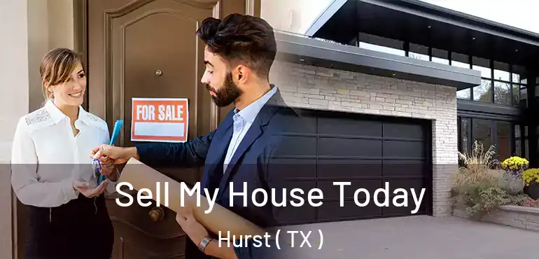  Sell My House Today Hurst ( TX )
