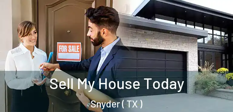  Sell My House Today Snyder ( TX )