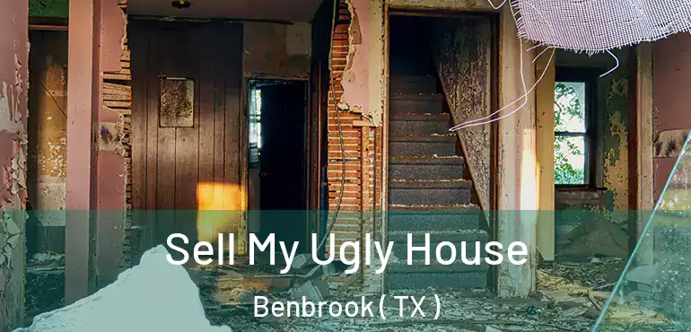  Sell My Ugly House Benbrook ( TX )