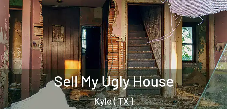  Sell My Ugly House Kyle ( TX )