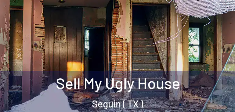  Sell My Ugly House Seguin ( TX )